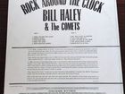Bill Haley & The Comets - Rock Around The Clock LP объявление продам