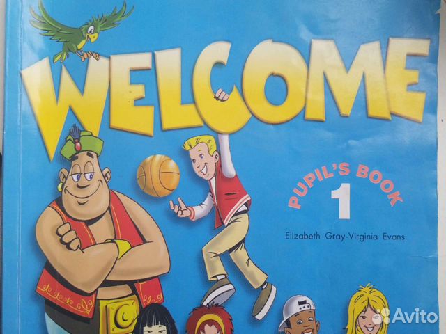 Welcome workbook. Welcome учебник. Учебник Welcome 1. Учебник по английскому языку Welcome 1. Welcome 1 pupil's book.