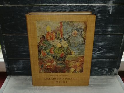 Malarstwo polskie 1764-1964
